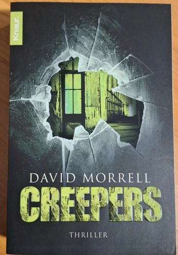 Creepers thriller von - thriller, david